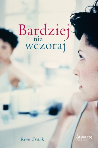 Bardziej niż wczoraj.