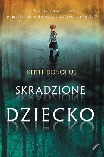 Skradzione dziecko.