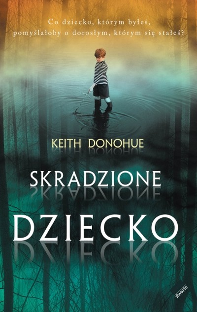 Skradzione dziecko. 