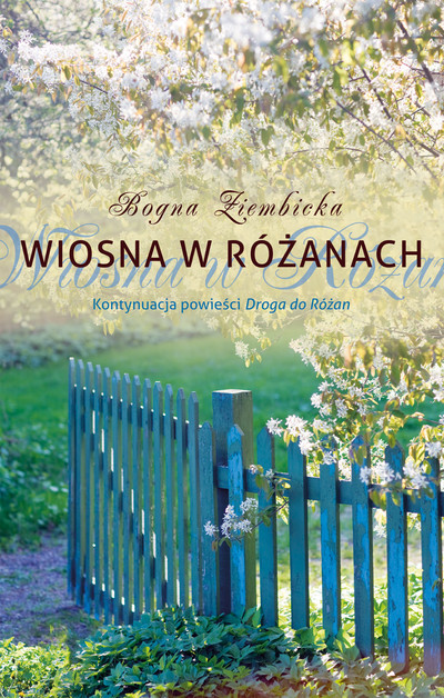 Wiosna w Różanach. 