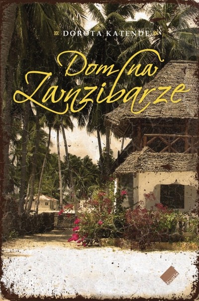 Dom na Zanzibarze. 