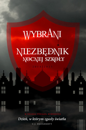 Wybrani Niezbędnik Nocnej Szkoły