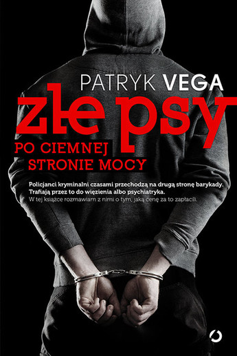 Złe psy. Po ciemnej stronie mocy.