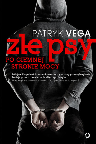 Złe psy. Po ciemnej stronie mocy. 