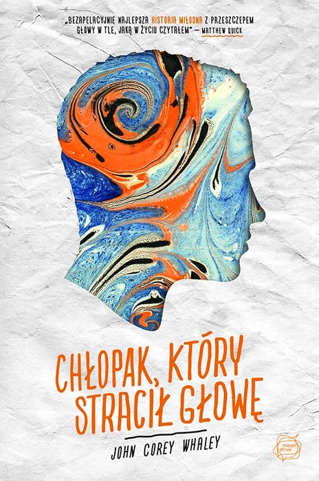 Chłopak, który stracił głowę. 