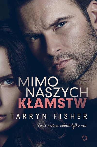 Mimo naszych kłamstw