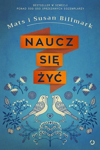 Naucz się żyć.