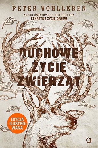 Duchowe życie zwierząt - wydanie ilustrowane.