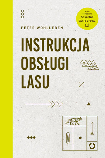 Instrukcja obsługi lasu.