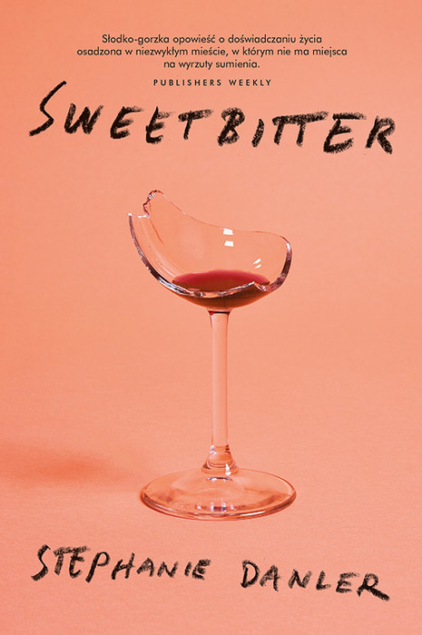 Sweetbitter. 
