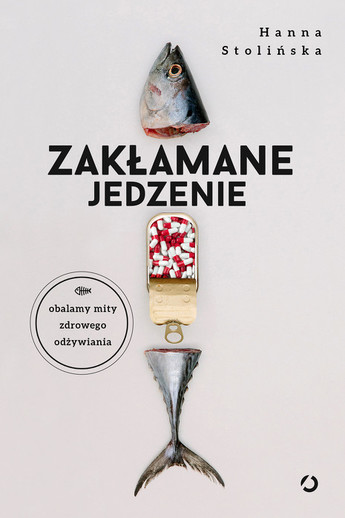 Zakłamane jedzenie.