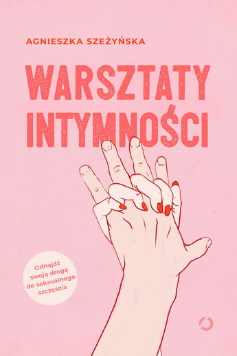 Warsztaty intymności.