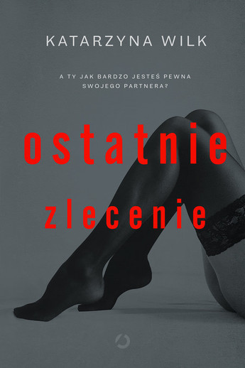 Ostatnie zlecenie.