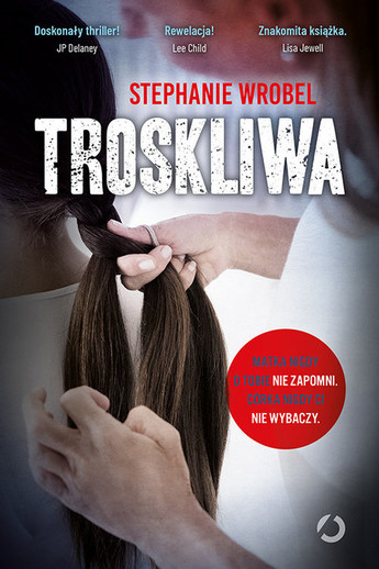 Troskliwa.