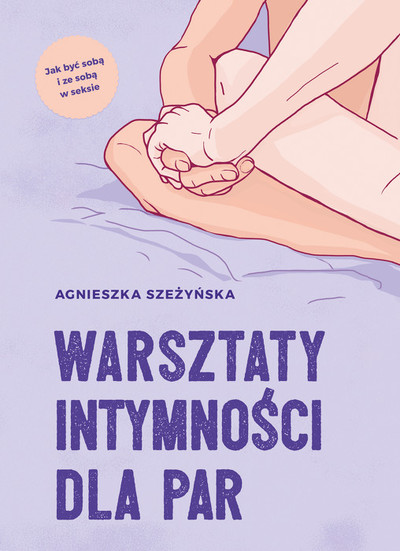 Warsztaty intymności dla par. 