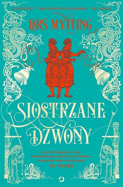 Siostrzane Dzwony. 