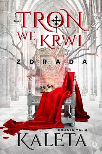 Tron we krwi. Zdrada