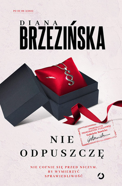 Nie odpuszczę. 