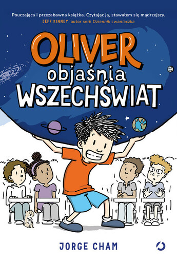 Oliver objaśnia wszechświat.