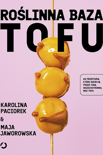 Roślinna Baza. Tofu.