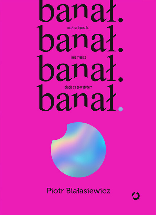 banał. możesz być sobą i nie musisz płacić za to wstydem. 