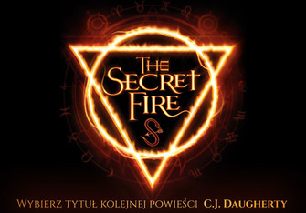Wymyśl polski tytuł książki „The Secret Fire”!