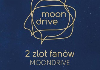 #ZlotFanowMoondrive