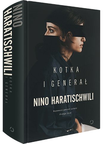 Kotka i Generał - Nino Haratischwili