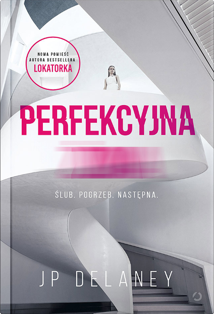 Perfekcyjna żona - J. P. Delaney