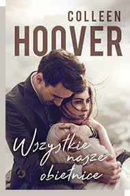 Wszystkie nasze obietnice / Colleen Hoover